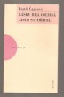 Lásky hra osudná / Adam Stvořitel