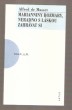 Marianniny rozmary / Neradno s láskou zahrávat si