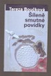 Šíleně smutné povídky