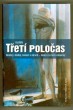 Třetí poločas