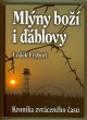 Mlýny boží i ďáblovy