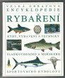 Velká obrazová encyklopedie rybaření