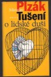 Tušení o lidské duši