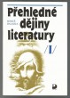 Přehledné dějiny literatury I.
