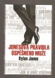 Jonesova pravidla úspěšného muže
