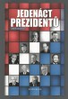 Jedenáct prezidentů