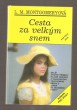 Cesta za velkým snem