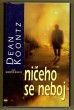 Ničeho se neboj