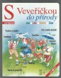 S Veveřičkou do přírody