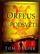Orfeus v podsvětí