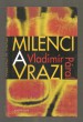 Milenci a vrazi