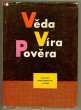 Věda - Víra - Pověra